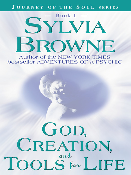 Title details for Dios, la Creación, e Intrumentos para la Vida by Sylvia Browne - Available